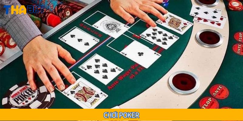 Chơi game Poker