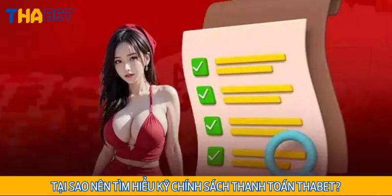 Tầm quan trọng của chính sách thanh toán Thabet