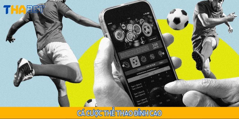 Cá cược thể thao – Tỷ lệ tốt, trận nào cũng có kèo