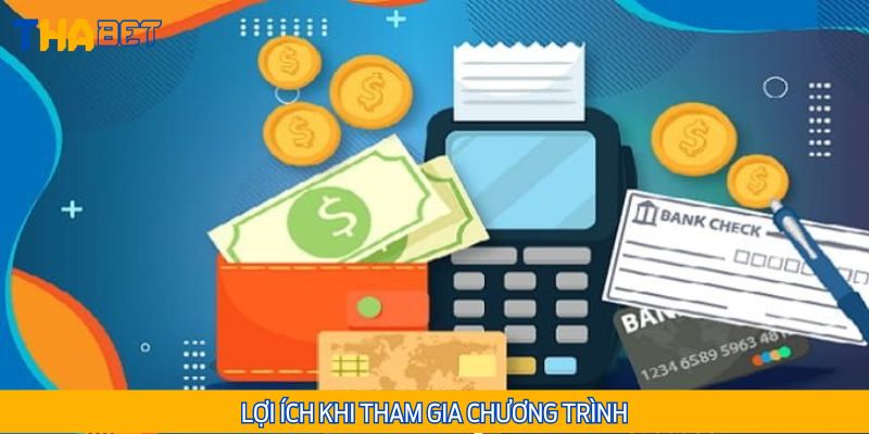 Lợi ích khi tham gia