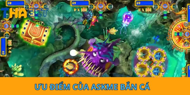 Ưu điểm của Askme bắn cá